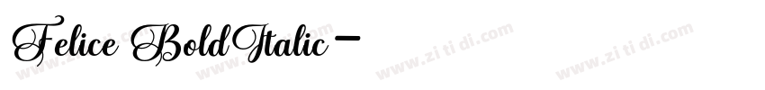 Felice BoldItalic字体转换